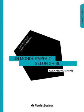 Un monde parfait selon Ghibli