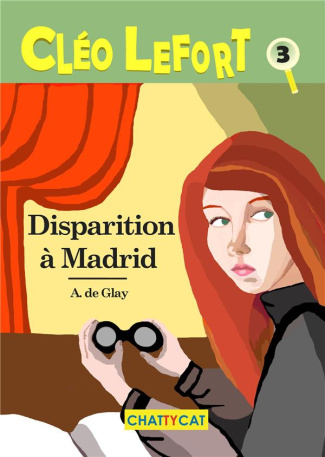 Cléo Lefort : Disparition à Madrid