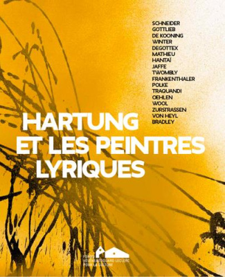 Hartung et les peintres lyriques