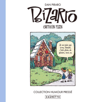 Bizarro Tome 2 / Carto(o)n plein