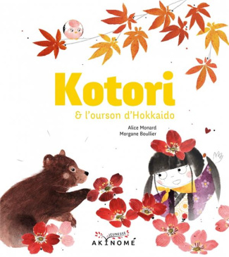 Kotori : Kotori et l'ourson d'Hokkaido