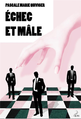 ECHEC ET MALE