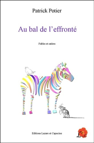 Au bal de l'effronté. Fables et satires