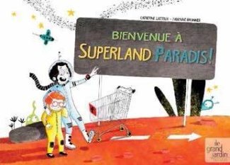 Bienvenue à Superland Paradis !