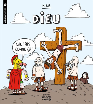 Absconcités Tome 1 : Dieu