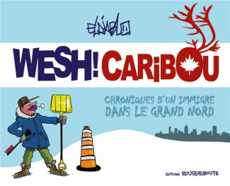 Wesh ! Caribou