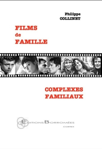 Films de famille. Complexes familiaux