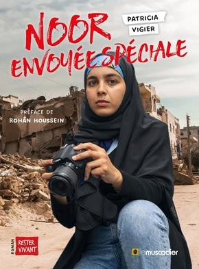 Noor. Envoyée spéciale
