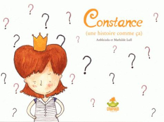 Constance (une histoire comme ça)