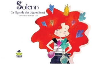 Solenn. la légende des bigoudènes