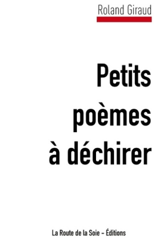 Petits poèmes à déchirer