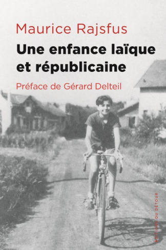 Une enfance laïque et républicaine
