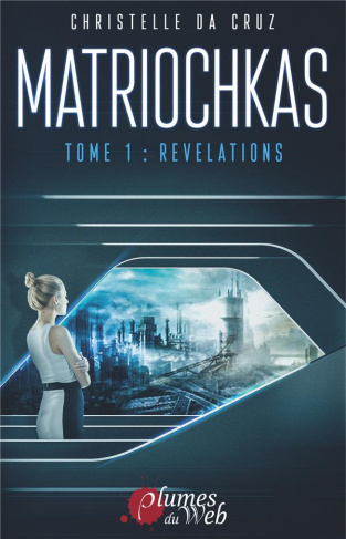 Matriochkas Tome 1 : Révélations