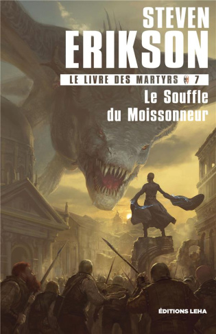 Le Livre des Martyrs Tome 7 : Le souffle du moissonneur