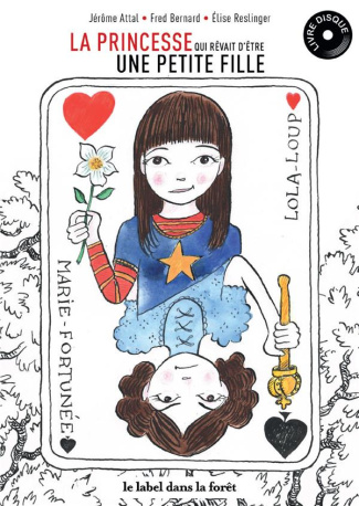 La princesse qui rêvait d'être une petite fille Tome 1 . Avec 1 CD audio MP3