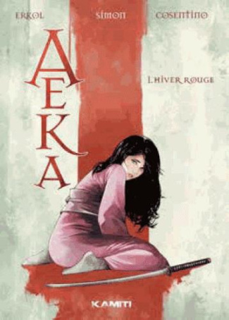 Aeka Tome 1 : Hiver rouge