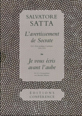 L'AVERTISSEMENT DE SOCRATE / JE VOUS ECRIS AVANT L'AUBE - OEUVRES CHOISIES (2 VOLUMES)