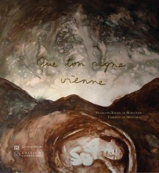 Que ton règne vienne