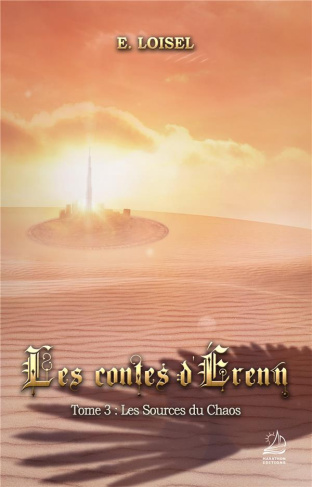 Les contes d'Erenn Tome 3 : Les sources du chaos