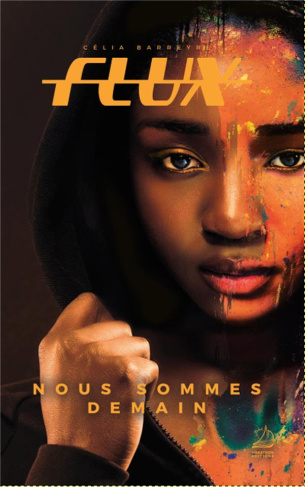 Flux Tome 2 : Nous sommes demain