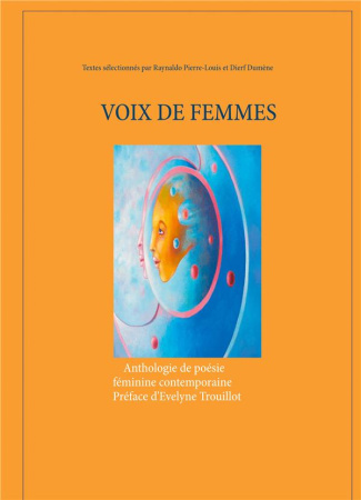 Voix de femmes. Anthologie de poésie féminine contemporaine