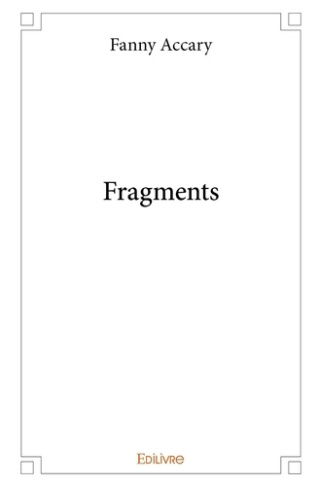 Accary_Fanny-Fragments-9782414339693_0