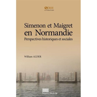 Alder_William-Simenon_et_Maigret_en_Normandie._Perspectives_historiques_et_sociales-9782875620989_0