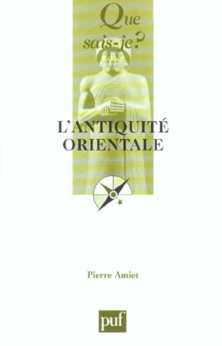 Amiet_Pierre-L_Antiquit_orientale._7e_dition-9782130538493_0