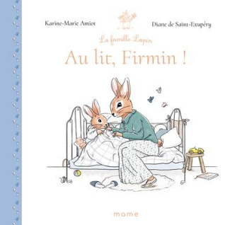 Amiot_Karine-Marie_Saint-Exup_ry_Diane_de-Au_lit_Firmin_-9782728936847_0