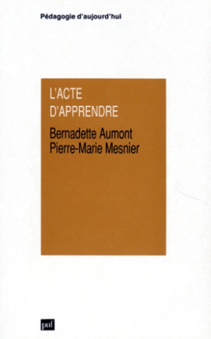 Aumont_Bernadette_Mesnier_Pierre-Marie-L_acte_d_apprendre-9782130473886_0