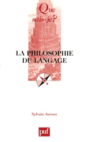 Auroux_Sylvain-La_philosophie_du_langage-9782130568896_0