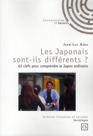 Azra_Jean-Luc-Les_Japonais_sont-ils_diff_rents_62_clefs_pour_comprendre_le_Japon_ordinaire-9782753902015_0