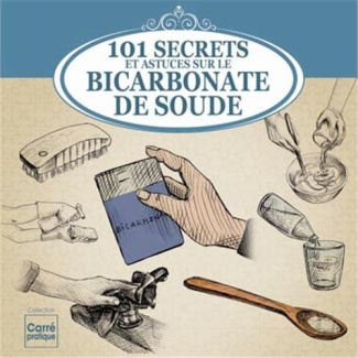 BAUNARD_ELODIE-101_SECRETS_ET_ASTUCES_SUR_LE_BICARBONATE_DE_SOUDE-9782822601115_0