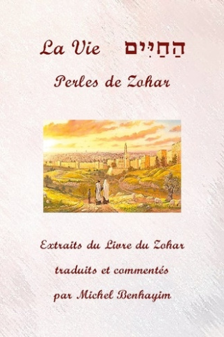 BENHAYIM_MICHEL-VIE_-_PERLES_DE_ZOHAR-9782958499358_0