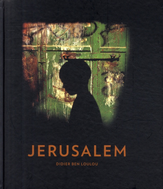 BEN_LOULOU_DIDIER-JERUSALEM-9782755703955_0