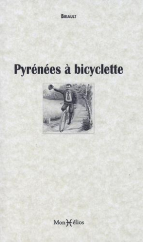 BRIAULT-Pyr_n_es_bicyclette-9791090065789_0