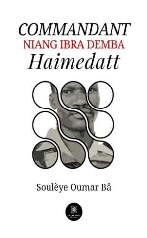 B_Soul_ye_Oumar-Commandant_Niang_Ibra_Demba_Haimedatt-9791042235093_0