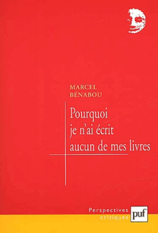 B_nabou_Marcel-Pourquoi_je_n_ai_crit_aucun_de_mes_livres-9782130526216_0
