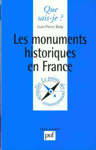 Bady_Jean-Pierre-Les_monuments_historiques_en_France-9782130495154_0