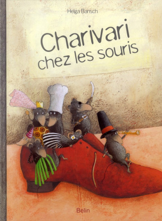 Bansch_Helga_Gehlert_Sylvia-Charivari_chez_les_souris-9782701152219_0