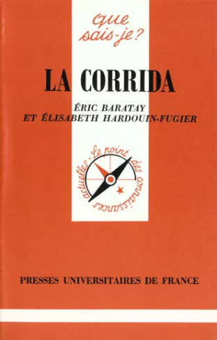 Baratay_Eric_Hardouin-Fugier_Elisabeth-La_corrida-9782130468820_0