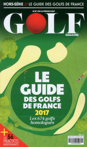Barbier_Guy-Golf_magazine_Hors-s_rie_Le_guide_des_golfs_de_France._Edition_2017-9782358390569_0