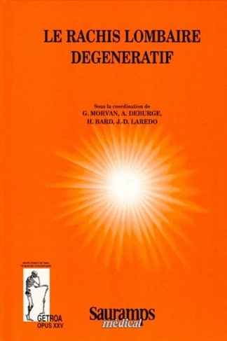 Bard_Herv_Deburge_Alain_Laredo_Jean-Denis_M-Le_rachis_lombaire_d_g_n_ratif-9782840231677_0