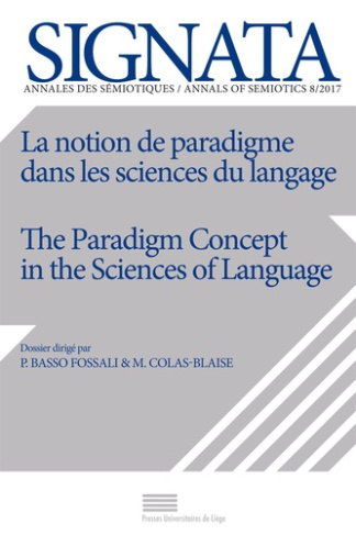 Basso_Fossali_Pierluigi_Colas-Blaise_Marion_R_-Signata_N_8_2017_La_notion_de_paradigme_dans_les_sciences_du_langage-9782875621221_0