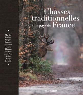 Bedin_Jean-Paul_Chevallier_Serge_Elostine_Thom-Chasses_traditionnelles_des_pays_de_France-9782817712529_0