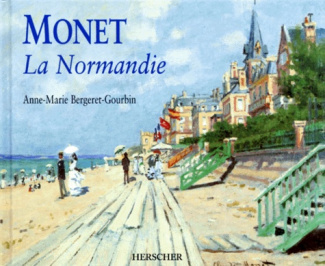 Bergeret-Gourbin_Anne-Marie-MONET._La_Normandie-9782733502648_0