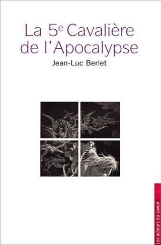 Berlet_Jean-Luc-La_5e_Cavali_re_de_l_Apocalypse-9791097108359_0