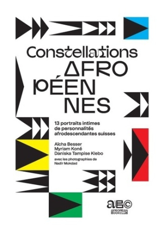 Besser_A_cha_Kon_Myriam_Tampise_Klebo_Daniska-Constellations_Afrop_ennes._13_portraits_intimes_de_personnalit_s_afrodescendantes_suisses-9791042462741_0