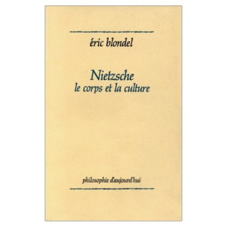 Blondel_Eric-Nietzsche_le_corps_et_la_culture._La_philosophie_comme_g_n_alogie_philologique-9782130392088_0