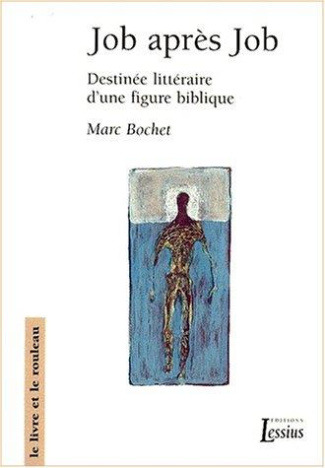 Bochet_Marc-Job_apr_s_Job._Destin_e_litt_raire_d_une_figure_biblique-9782872990924_0